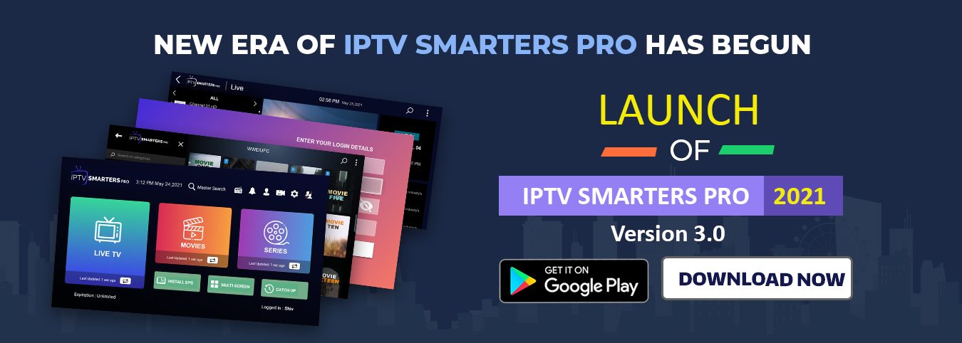 REBORN-OF-IPTV-SMARTERS-PRO-two-e1624888728469